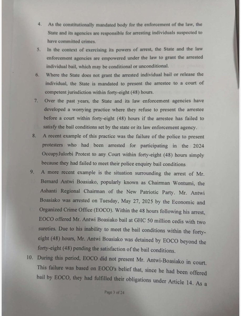 Earlier this year, in May, the NPP’s Chairman Wontumi, was arrested. When he failed to meet his prosecution enquiry bail conditions, EOCO detained him without presenting him to the Court within the constitutionally mandated 48 hours. 

Overnight, I drafted a writ and statement of