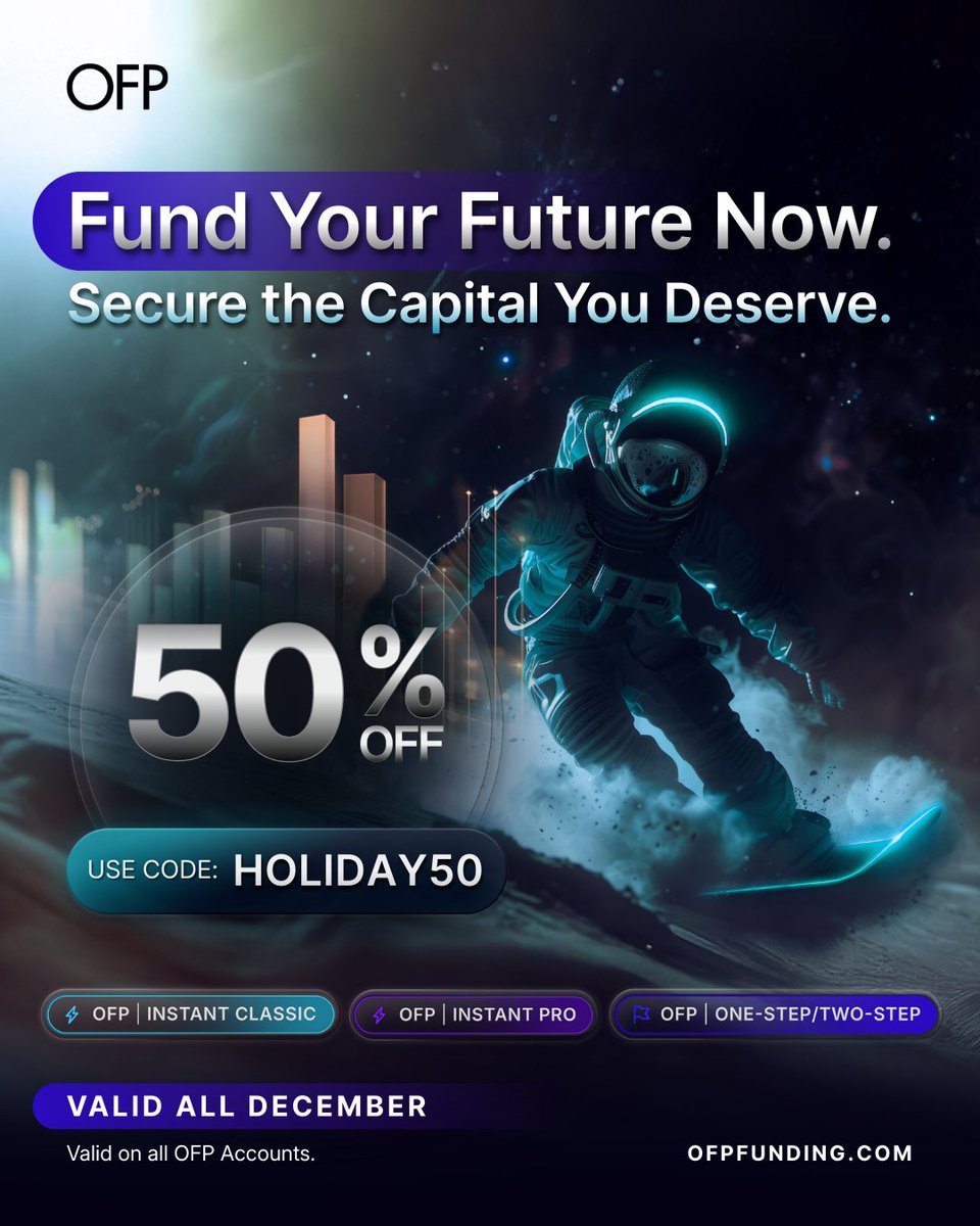 🚀 Your funding future just got 50% closer.

All OFP accounts are half price all December with code HOLIDAY50 at checkout.

Secure the capital you deserve — today. 

👉 Get funded now: zurl.co/n71Y1 

#Trading #ForexTrading #DayTrading #FundedTrader #PropTrading