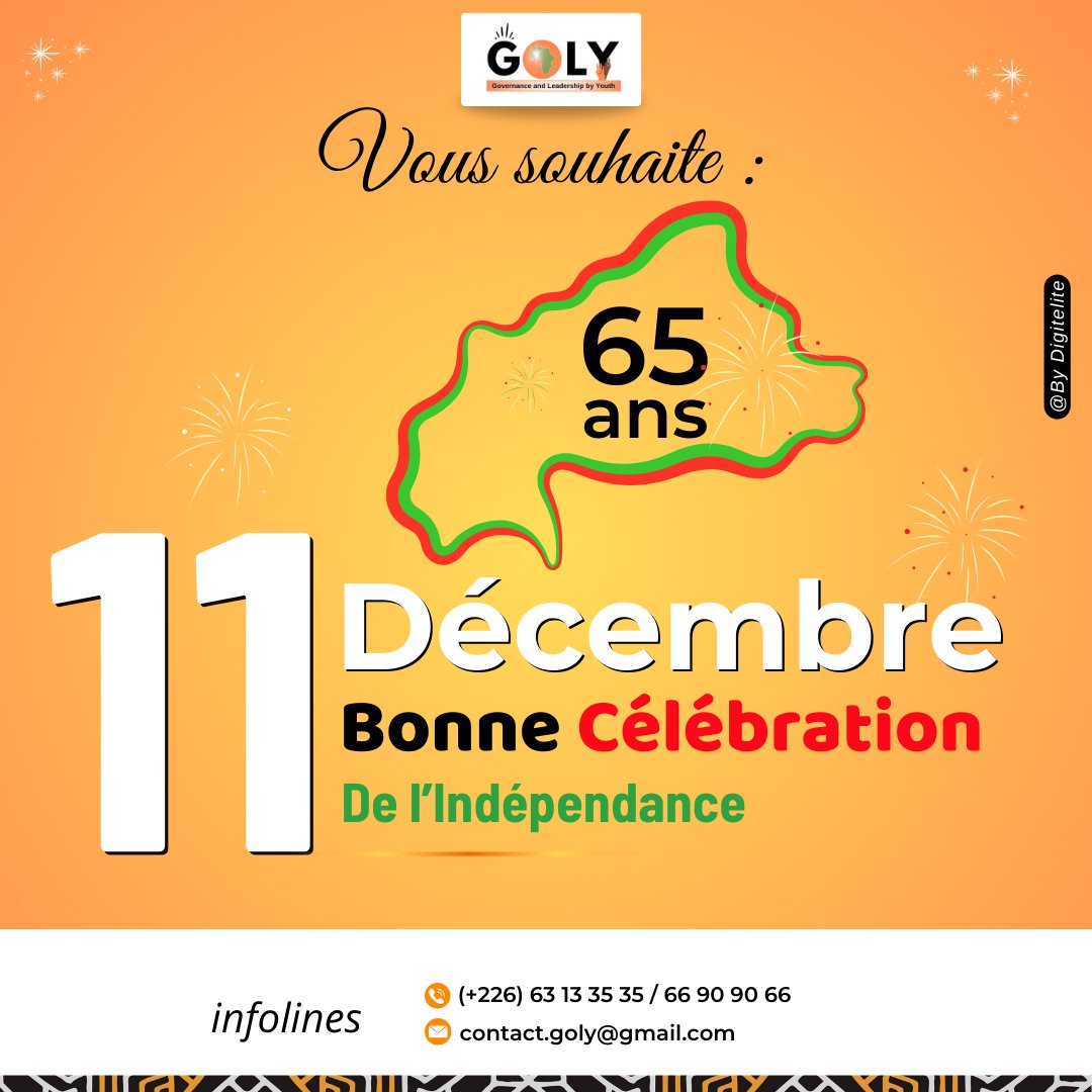 [ Bonne Commémoration de l’Indépendance 🇧🇫 ] 

Aujourd'hui, nous honorons les 65 ans d’indépendance de notre chère nation. Que cette journée soit remplie de fierté, de paix et d’espoir pour chacun d'entre nous.

#GOLY #IndépendanceBF #BurkinaFaso
