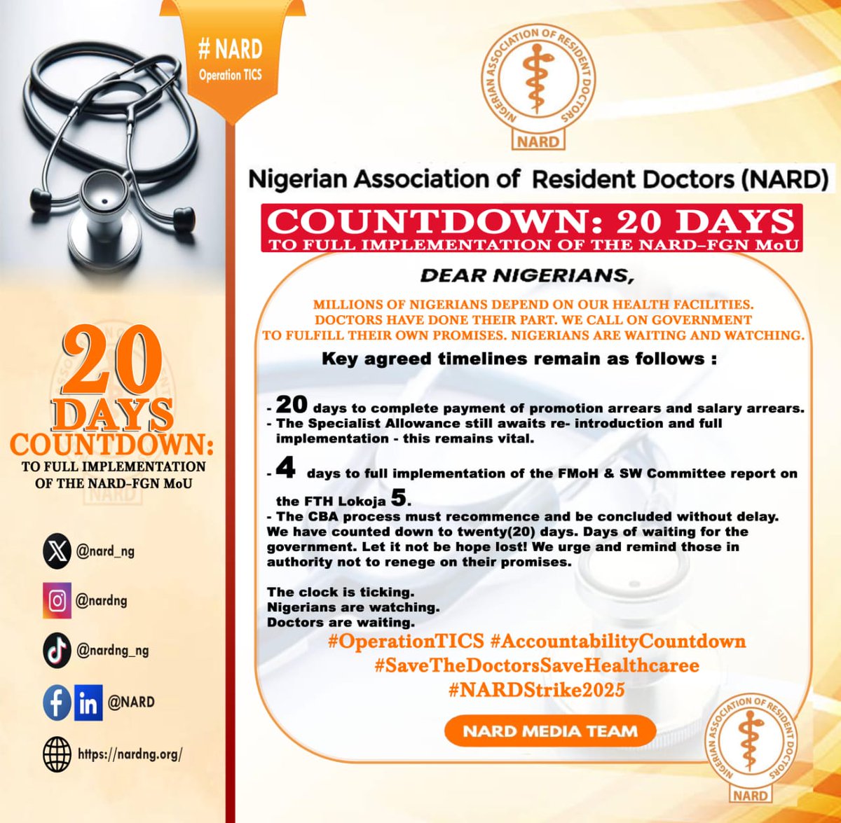 COUNTDOWN: 20 – DAYS TO FULL IMPLEMENTATION OF THE NARD–FGN MoU

Dear Nigerians,

Millions of Nigerians depend on our health facilities. Doctors have done their part. We call on government to fulfill their own promises. Nigerians are waiting and watching.

Key agreed timelines