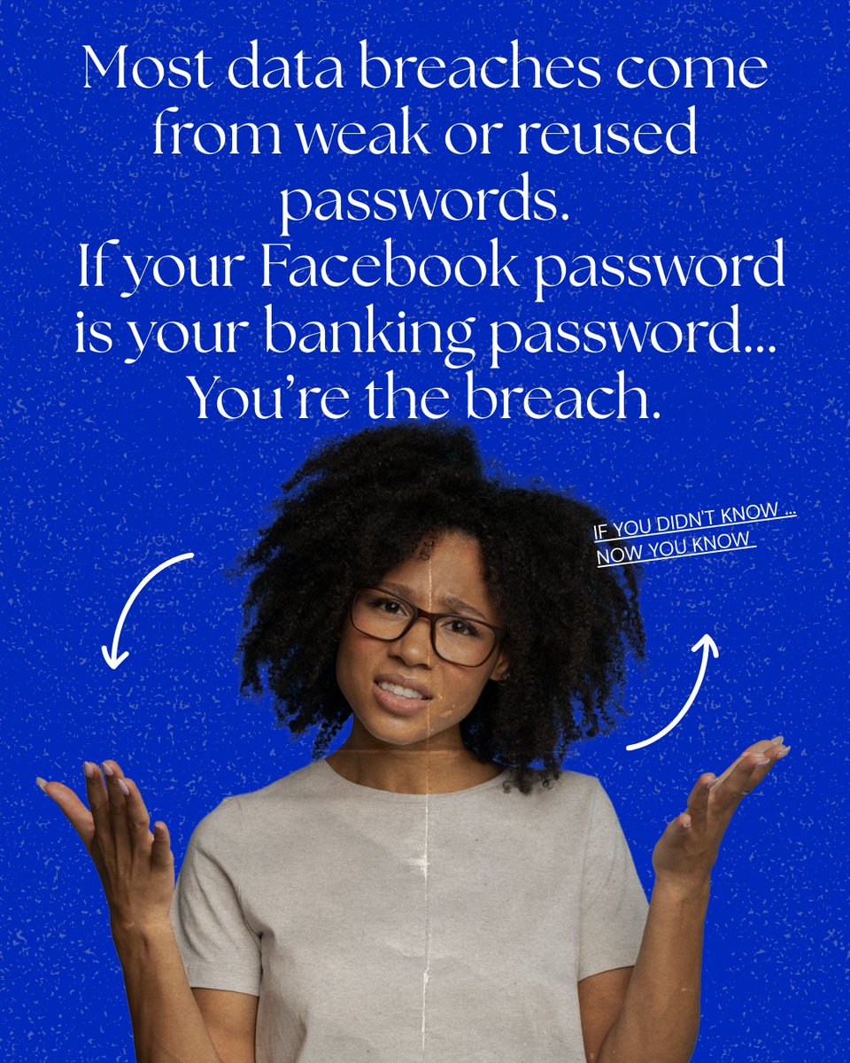 Weak or reused passwords cause most data breaches.
If your Facebook password is your banking password…
You’re the breach. 🔐