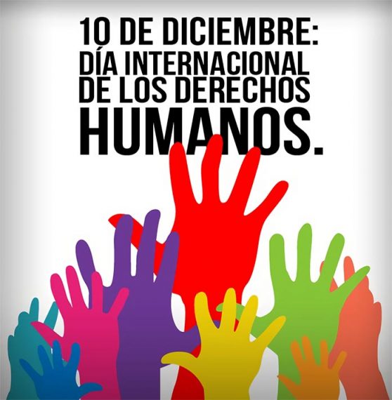 Cada 10 de diciembre se celebra el DÍA INTERNACIONAL DE LOS DERECHOS HUMANOS, fecha en que la Asamblea General de las Naciones Unidas (ONU) adoptó en 1948 la Declaración Universal de los Derechos Humanos (DUDH).
