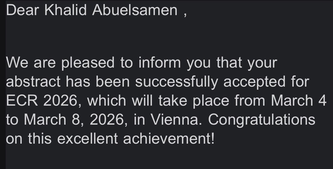 khalidomar03's tweet photo. Happy that our abstract has been accepted as an oral presentation at ECR 2026 in Vienna 

Selected from 9,742 submitted abstracts, the highest number ever for ECR October submissions.

Excited to share our work and meet the radiology community!  
#ECR2026  #Research #Abstract https://t.co/plAOBFuoOS