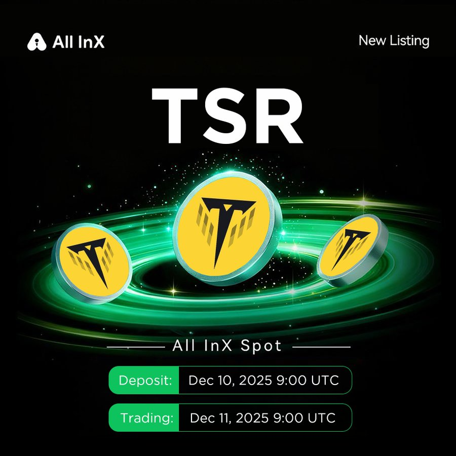 1Reh0's tweet image. 📢 All InX New Listing | $TSR now Live on All InX!

🔹 $TSR/USDT @TesseraDao 
👉  Trade NOW:  allinx.io/spot/tsr-usdt
👉  Details: support.allinx.io/en/articles/13…