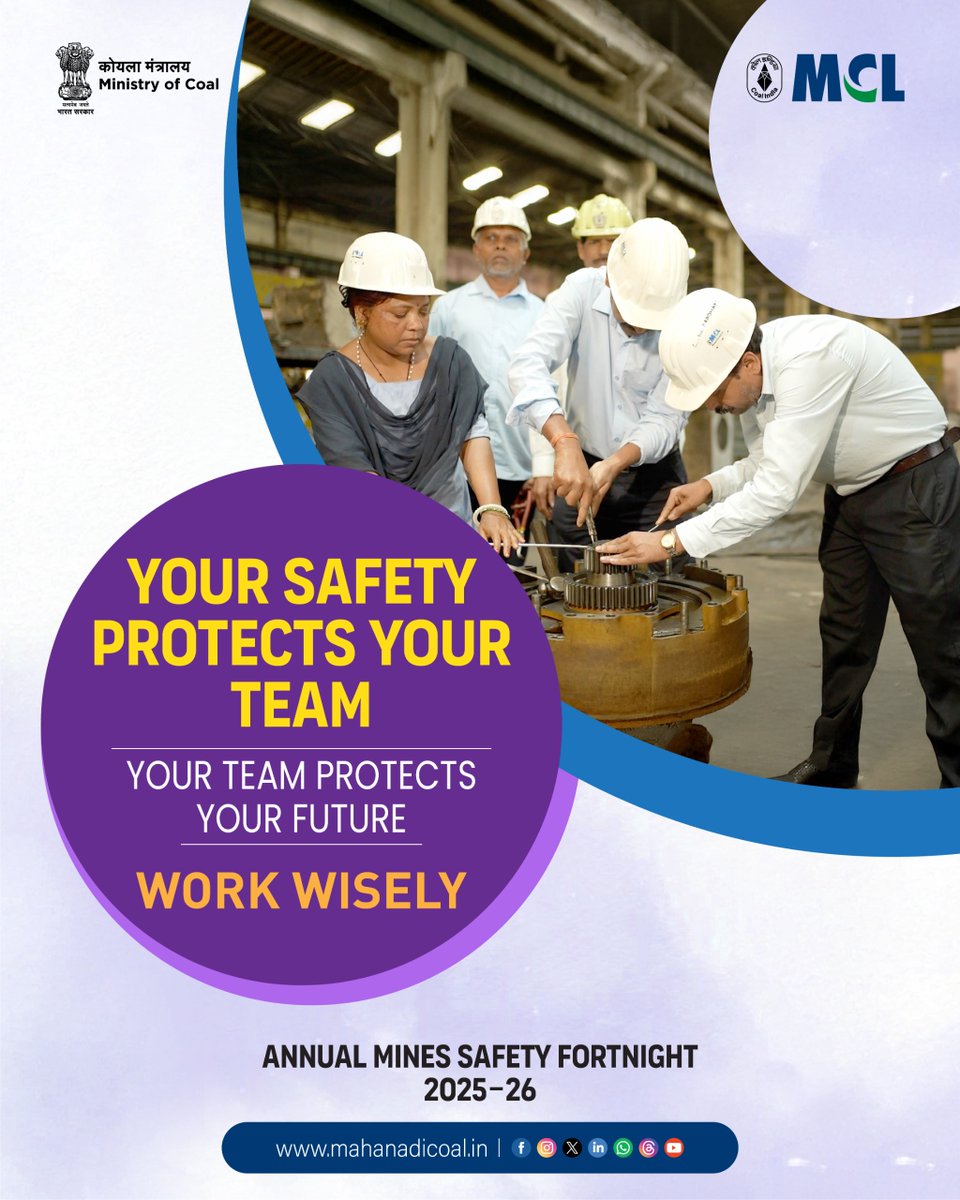 mahanadicoal's tweet image. Safety is a shared responsibility. Every careful action strengthens your team and secures your future. Let’s pledge to make safety a priority this Mines Safety Fortnight.

#WorkWisely #SafetyMatters #MineSafety #MyMCL #BeyondCoal
@CoalMinistry @CoalIndiaHQ