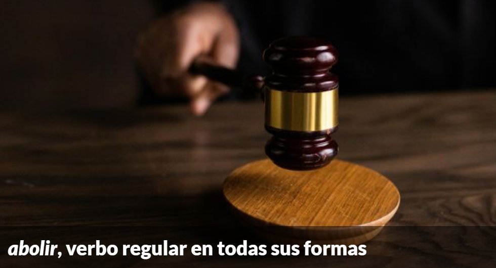 El verbo «abolir», que tiene el significado de derogar una ley, precepto o costumbre, es regular y puede conjugarse como tal en todas las formas. #recoFundéu

❌ yo abuelo
✅ yo abolo

fundeu.es/recomendacion/…