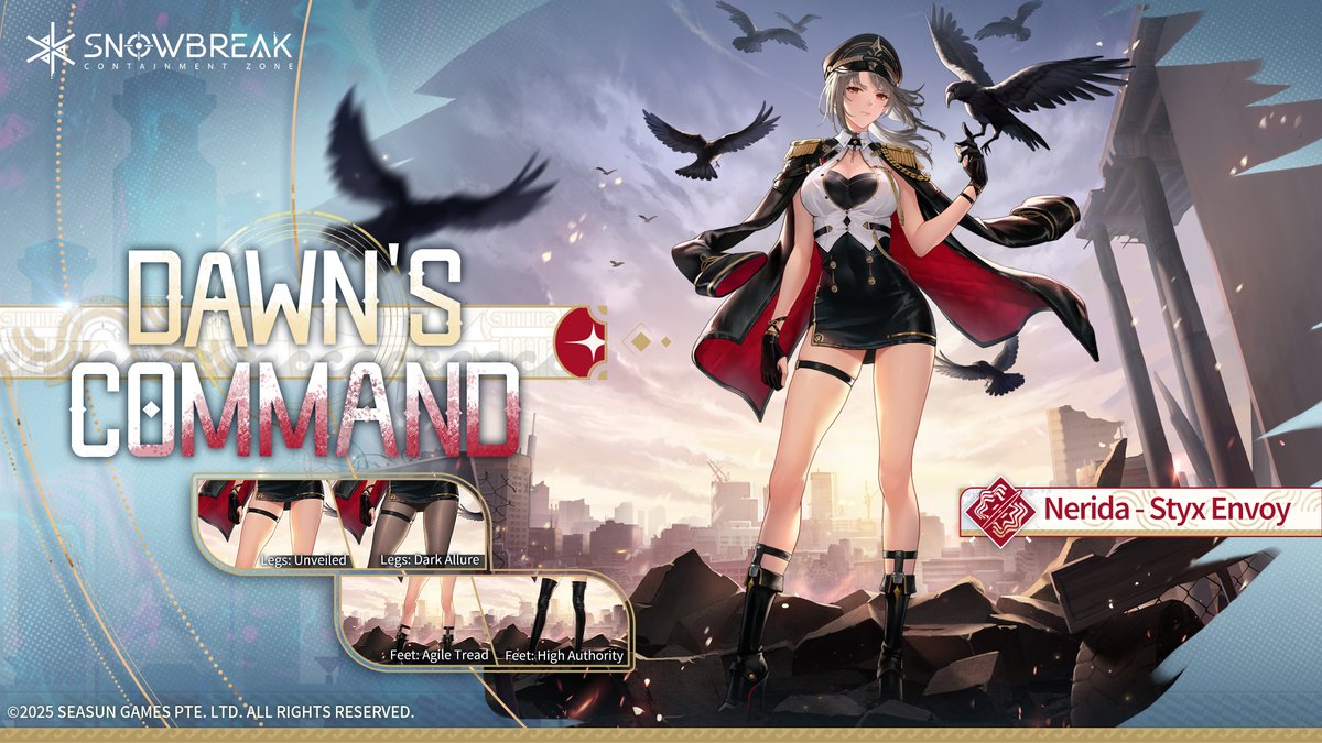 SnowbreakEN's tweet photo. [Nerida - Styx Envoy | Returning Outfit & Weapon Skin Intel]

[Returning Outfit Intel] Dawn's Command
"Wherever the dawn may break, there my command is enforced."

[Returning Weapon Skin] Carmine Creed (For Assault Rifles)
An aesthetic design based on military antiques, the colors meticulously selected from extensive references. Its style enhances the user's authoritative presence.

How to Obtain: Shop (Limited-Time)
※ Final in-game effects may differ.

🎁 Follow our official account and share this post. After the event ends on 2026/1/4 23:59 (UTC+8), 1 Adjutant will be randomly selected to receive [Random Acrylic Stand x1].

📢Official Discord: https://t.co/vWQS8Wfsgy

#Snowbreak