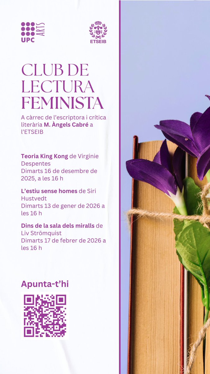 Us ve de gust un Club de lectura feminista?
Apunteu-vos gratuïtament (a través del QR) al que ha posat en marxa <a href="/UPC_Arts/">UPCArts</a> 
A càrrec de M. Àngels Cabré