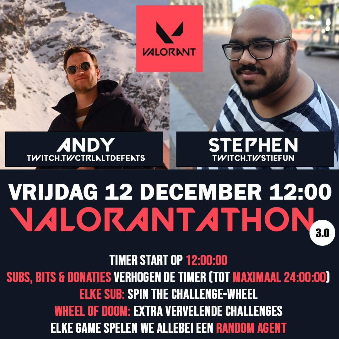 hetisstiefun's tweet photo. Morgen is het tijd voor het derde deel van onze VALORANTATHON-serie!

@ctrlaltdefeats en ik gaan minstens 12 en maximaal 24 uur lang Valorant spelen. Elke sub is een draai aan het rad met challenges, met kans op het WHEEL OF DOOM 👀

Mis het niet! https://t.co/pxJjz0tX5X https://t.co/OUTxDLcC8y