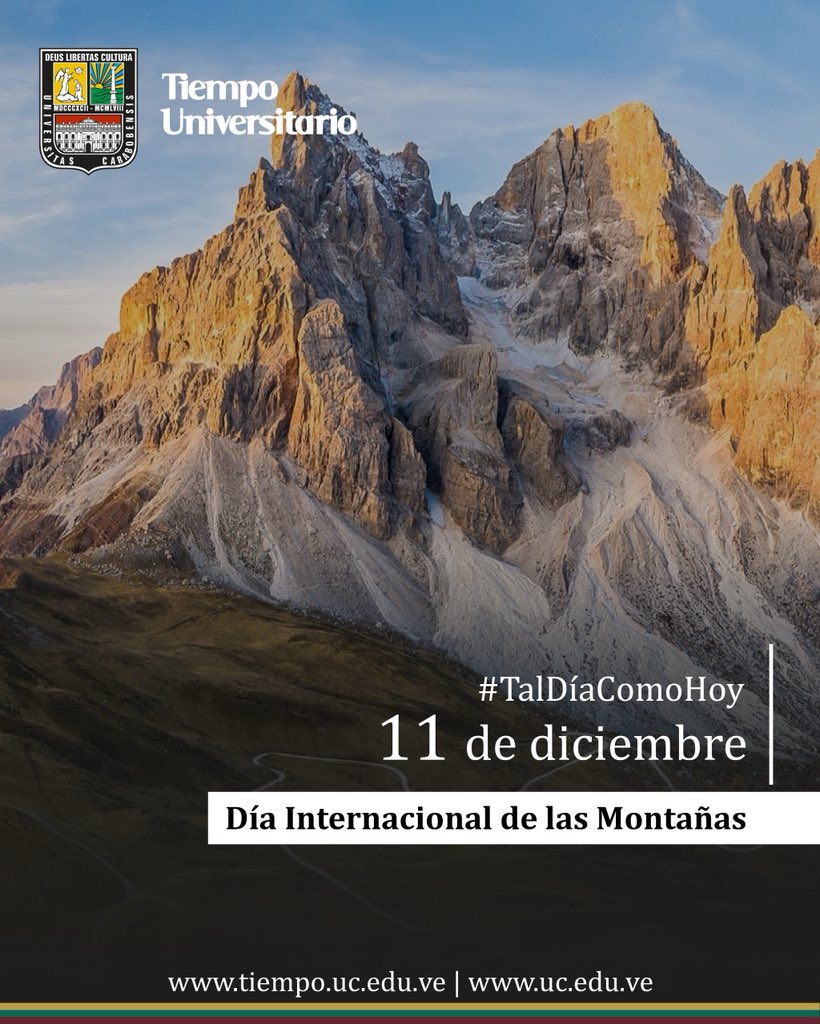 #TalDíaComoHoy se celebra el Día Internacional de las Montañas, una barrera natural contra los vientos y se forman del movimiento de placas tectónicas. Son hábitat de diversidad de flora y fauna y del 15% de la población mundial. #UC