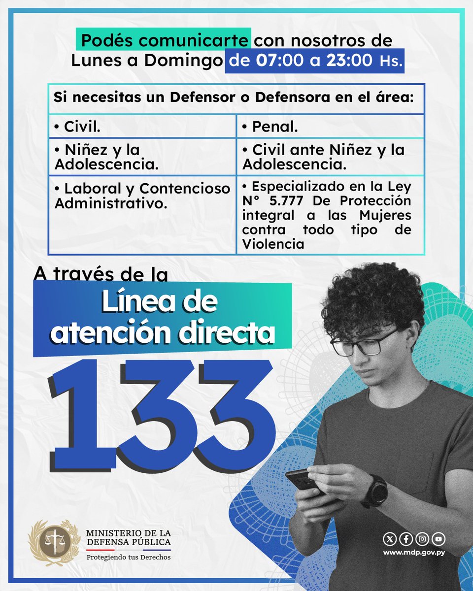 MDP_py's tweet image. El @MDP_py cuenta con profesionales especializados en los distintos fueros.

Si necesitas asistencia y orientación, podes acudir a la #DefensaPública, a través de la línea 📞133 o acercarte a la sede más cercana.

#ProtegiendoTusDerechos
#DefensaPublica