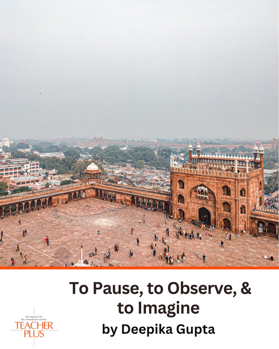 Deepika Gupta explains how heritage walks can turn everyday surroundings into powerful history lessons, urging schools to support meaningful, well-curated learning experiences.

Read here: teacherplus.org/2025/2025/dece…

#TeacherPlus #HeritageEducation #ExperientialLearning