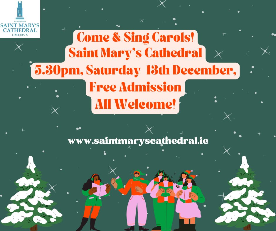 stmaryslimerick's tweet photo. 🎄✨ A free family event! 🎶 Sing along to your favourite Christmas carols ❤️👨‍👩‍👧‍👦 https://t.co/BIONHFtoLr