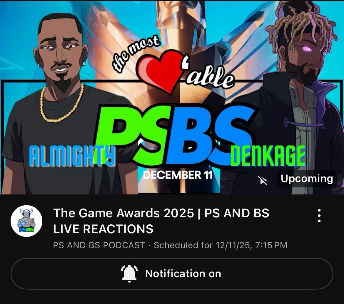 psandbspod's tweet photo. 🔥 **THE GAME AWARDS 2025 LIVE IS HERE!** 🎮🏆

Join the hype TONIGHT at 7:15PM ET / 4:15PM PT for EPIC reveals, GOTY drama, and non-stop reactions! Who's taking home the crown? 

Smash that YouTube link &amp; let's GOOO! 👇

https://t.co/4sbWTo9DAC

#TheGameAwards #TGA2025 #GOTY https://t.co/FMYxLRolnu
