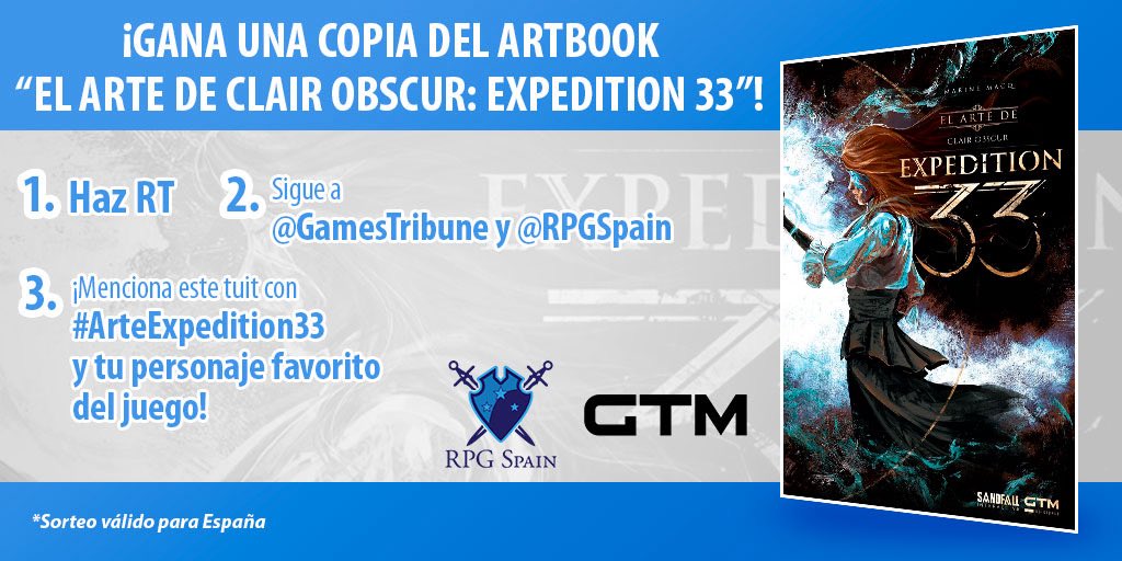 🗼SORTEO🗼

¡Gana una copia del artbook El arte de Clair Obscur: Expedition 33!

1️⃣Haz RT
2️⃣Sigue a @gamestribune &amp; <a href="/RpgSpain/">RPG Spain</a>
3️⃣¡Menciona este tuit con #ArteExpedition33 y tu personaje favorito del juego!

🗓️Fin 16/12/2025 - Válido para Península