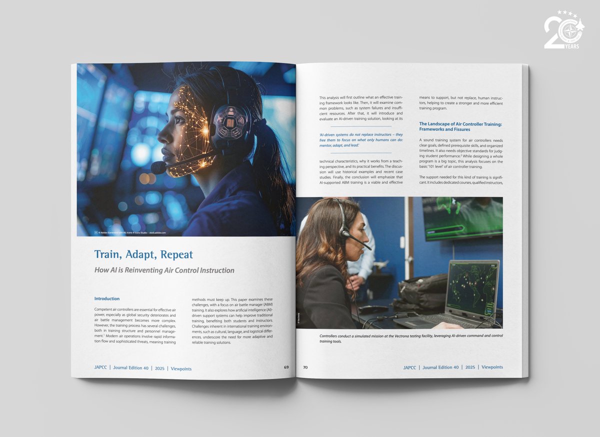 JointAirPower's tweet photo. Train, Adapt, Repeat

AI is rewriting how NATO teaches air battle managers.
Today’s controller pipeline - overbooked instructors, fragile sims, multinational friction - needs a portable, laptop-driven AI tutor that gives instant feedback, adapts difficulty, and tracks progress anywhere.

📖 Read in JAPCC Journal 40: https://t.co/njSiUpcbbX

#JAPCC #NATO #AI #Training #AirPower #C2 #Innovation #Education #Resilience