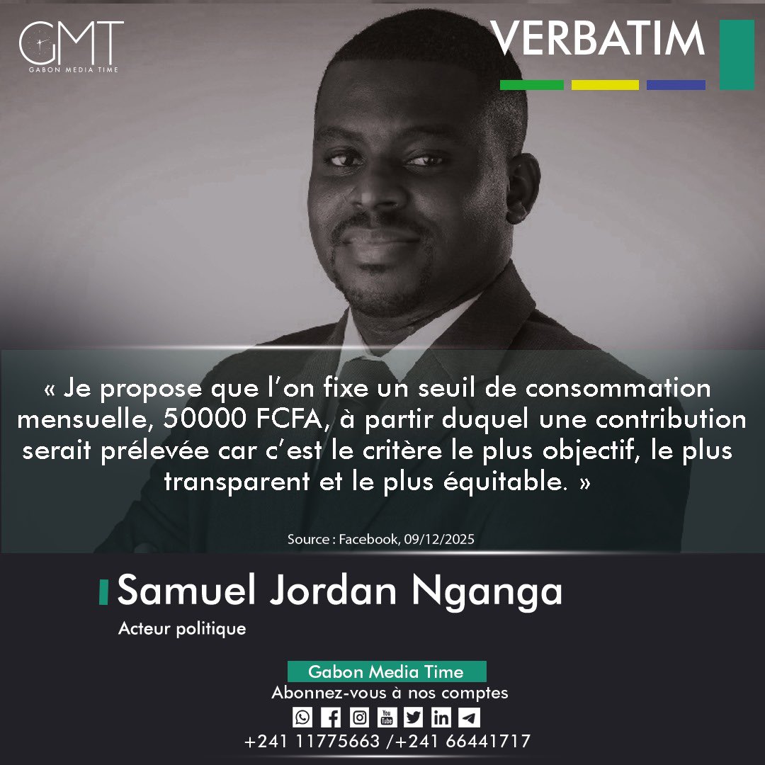 gabonmediatime's tweet photo. [#Verbatim] Samuel Jordan Nganga : « Pour la Taxe forfaitaire d’habitation, je propose que l’on fixe un seuil de consommation mensuelle, 50 000 FCFA »

📱066441717 

𝐑𝐞𝐣𝐨𝐢𝐠𝐧𝐞𝐳 𝐧𝐨𝐭𝐫𝐞 𝐜𝐡𝐚𝐢̂𝐧𝐞 𝐖𝐡𝐚𝐭𝐬𝐀𝐩𝐩 : 

🔗 https://t.co/eM87AA2kAA

#GMT
#Gabon https://t.co/PJtQMpPE1N