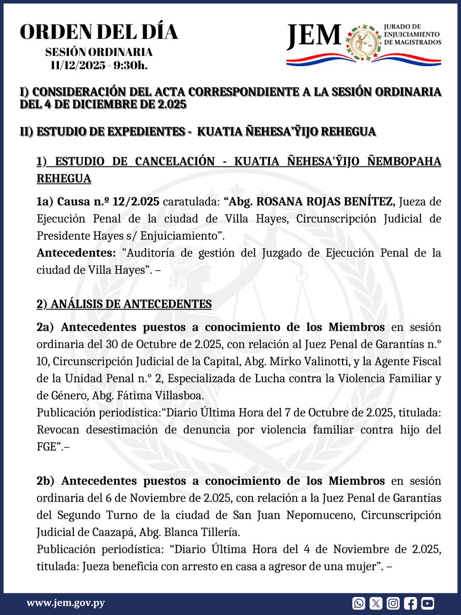 Jem_py's tweet image. #MODIFICACIÓN | 𝐎𝐫𝐝𝐞𝐧 𝐝𝐞𝐥 𝐃í𝐚 𝐩𝐚𝐫𝐚 𝐥𝐚 𝐒𝐞𝐬𝐢ó𝐧 𝐎𝐫𝐝𝐢𝐧𝐚𝐫𝐢𝐚 

 𝟏- 𝐄𝐬𝐭𝐮𝐝𝐢𝐨 𝐝𝐞 𝐂𝐚𝐧𝐜𝐞𝐥𝐚𝐜𝐢ó𝐧

📅 JUEVES, 11 DE DICIEMBRE DE 2025.
⏰ 09:30 h.
📹Transmisión en VIVO por las cuentas oficiales de la institución.

#JEMPy