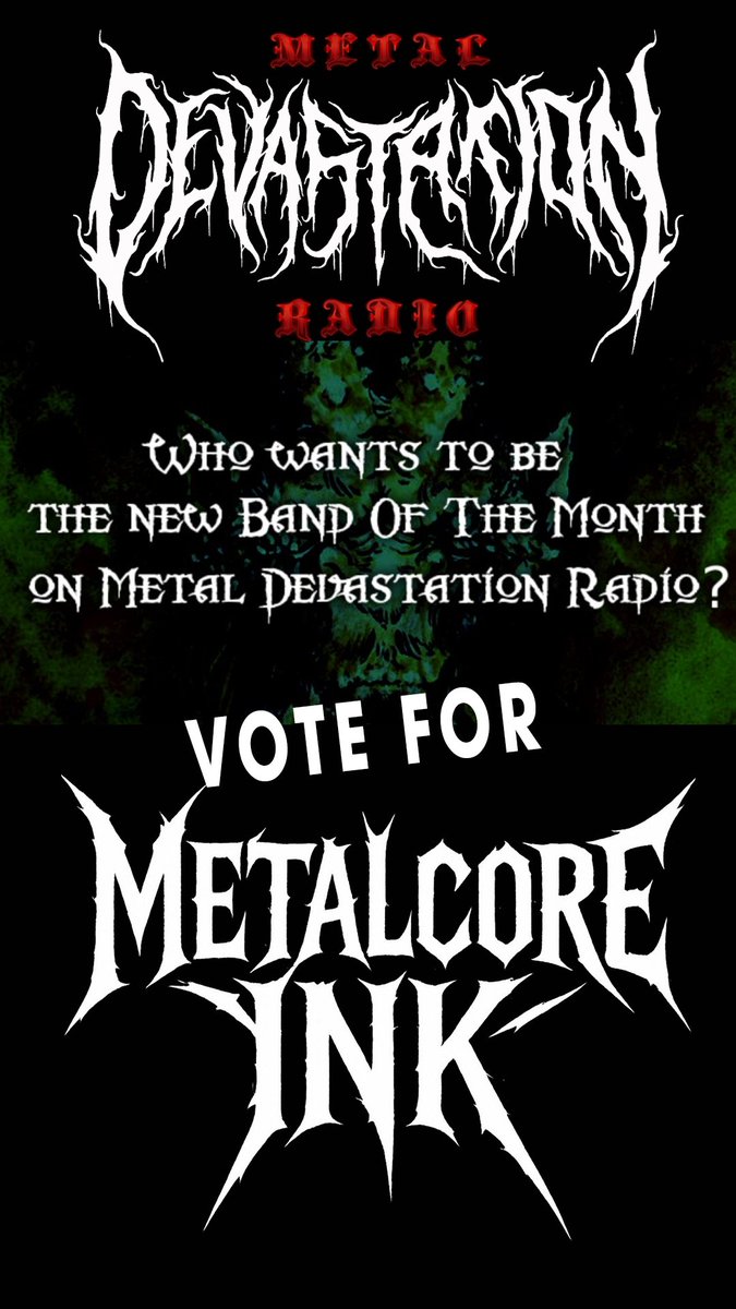 BATTLE OF THE BANDS

It is an honor to have been selected by the American Metal Devastation Radio and to be part of their famous Battle of the Bands.
 Here's a link to vote: metaldevastationradio.com/thebeast/blog/…

<a href="/ZachMoonshine/">Zach Moonshine</a> #metaldevastationradio <a href="/metalcoreink/">Metalcore Ink</a> #battleofthebands