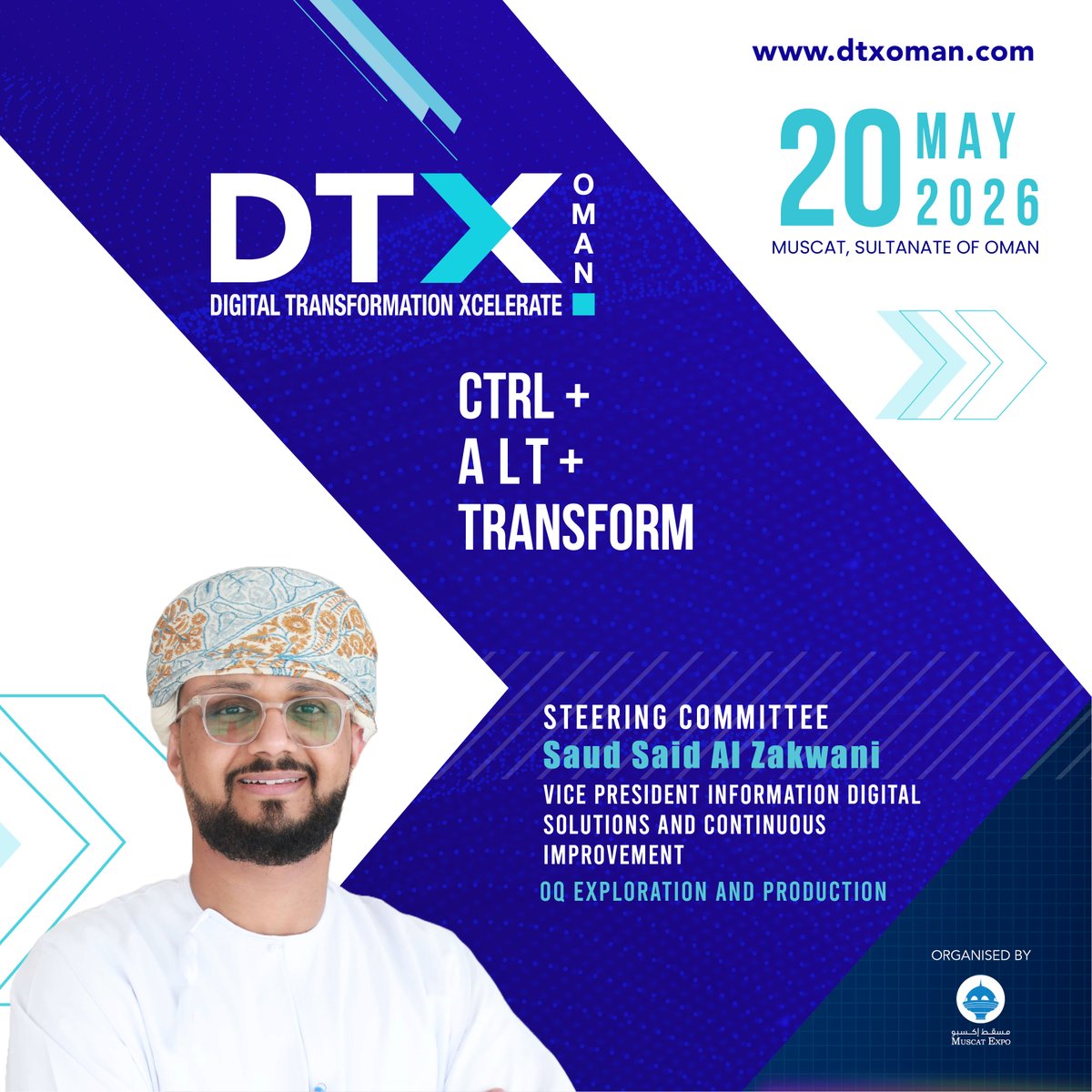 We are pleased to announce <a href="/SaudAlZakwani/">Saud Al Zakwani</a> as a Steering Committee Member at DTX-Digital Transformation Xcelerate Event
Date: 20 May 2026
Location: Muscat
dtxoman.com
#digitaltransformation #technology #innovation #business #ai #artificialintelligence #digitalstrategy