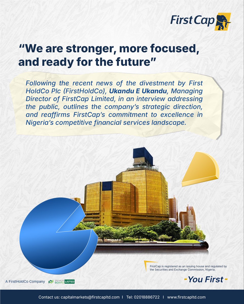 FirstCapNg's tweet image. “We are stronger, more focused, and ready for the future.” - Ukandu E. Ukandu, MD/CEO, FirstCap.
Read more: firstcapltd.com/2025/12/09/we-… 

FirstCap is registered as an issuing house and regulated by the Securities and Exchange Commission, Nigeria.