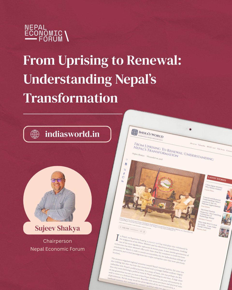 NEFNepal's tweet image. How did Nepal shift from insurgency to rebuilding and regional relevance?

Sujeev Shakya breaks down Nepal’s political transition, governance shifts, and changing geopolitical role.

Read now!
#NEF2025 #September8 #GenZProtests #Nepal