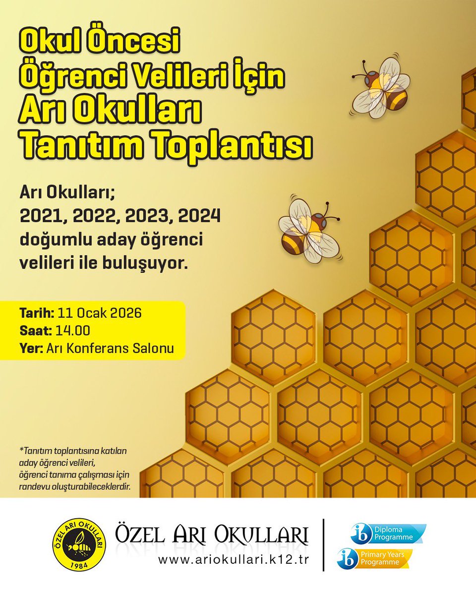 Okul Öncesi Öğrenci Velileri İçin
ARI OKULLARI TANITIM TOPLANTISI🐝🌍

Tarih: 11 Ocak 2026
Saat: 14.00
Yer: Arı Konferans Salonu

Başvuru için: ariokullari.k12.tr

#ariokullari #önokul #ilkokul #ortaokul #anadolulisesi #fenlisesi #ibschool #ibdp #ibpyp