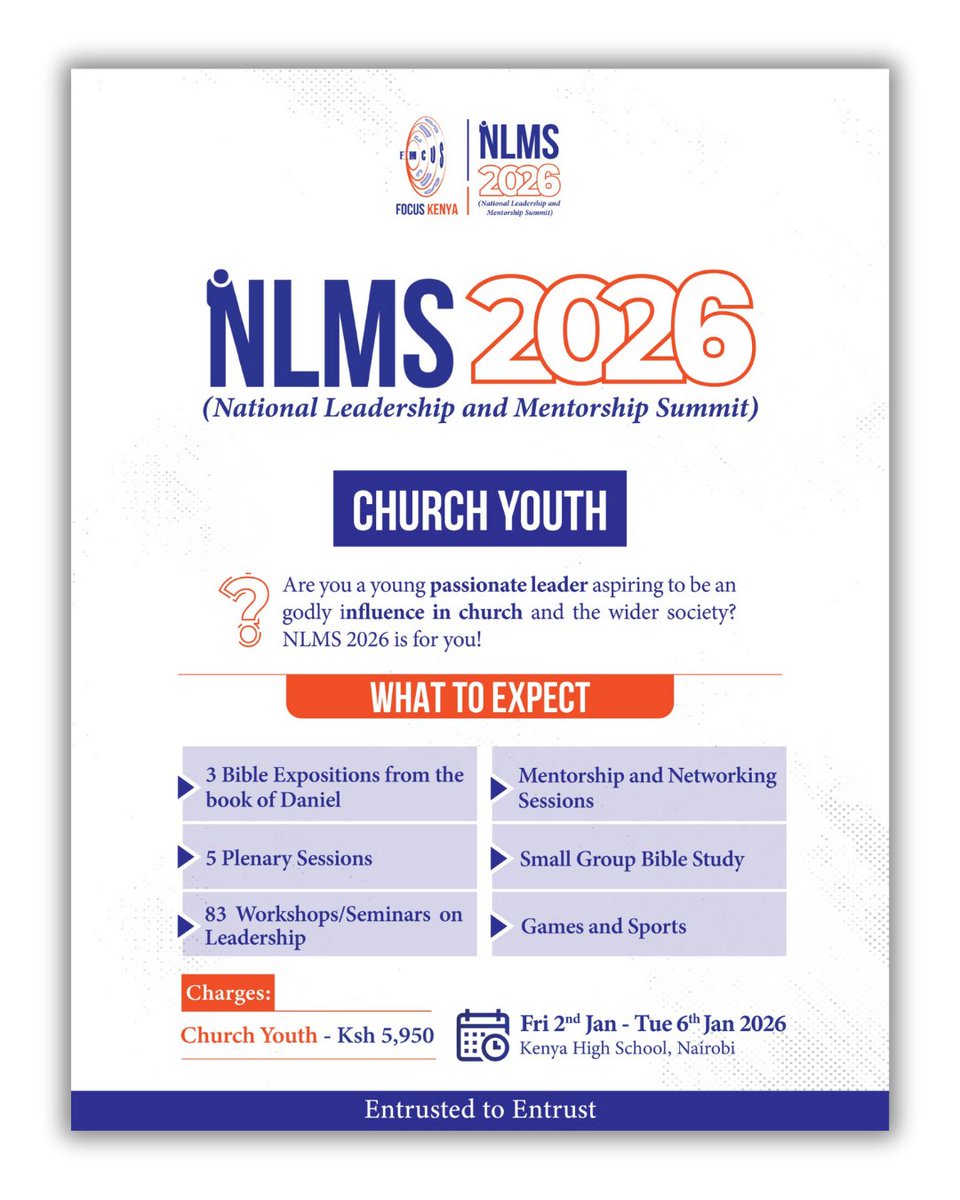 focuskenya's tweet photo. NLMS for Church Youth💥
Are you a young passionate leader aspiring to be an godly influence in church and the wider society? NLMS 2026 is for you!

Charges:
Church Youth: Ksh. 5950

Registration Fee: Ksh 1000
Register now at https://t.co/VbdOa3JHFJ
Deadline is 15th Dec 2025 https://t.co/006dxUqi7C