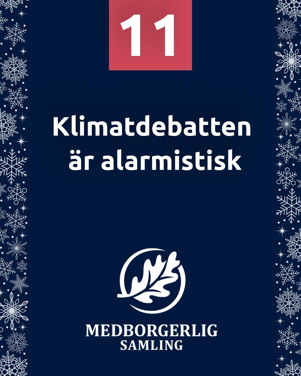 medborgsamling's tweet photo. 🌟24 FAKTA FRAM TILL JUL🌟

Lucka 11 - Klimatdebatten är alarmistisk

Alarmism kännetecknas av en överdriven reaktion på ett verkligt eller påhittat problem. Det kan vara föreslagna lösningar eller effekter av problemet som överdrivs och kännetecknas av katastrofiering.

Detta kan påvisas i klimatdebatten genom att titta på några välkända exempel. Den folkkäre Meteorologen Per Holmgren säger 2006 att snön om 20 år försvinner för alltid(1), felaktiga idéer om ökenspridning(2), eller när en glaciär som smälter ges smeknamnet “domedagsglaciären”.

Glaciärforskaren Anna Wåhlin förklarar för Sveriges Radio, i samma intervju som hon avvisar namnet “domedagsglaciären” som aktivistiskt struntprat, att det har blivit varmare och att glaciärerna har smält ända sen istidens slut för 10’000 år sedan och att detta inte är något konstigt(3). Wåhlin nyanserar det hela och påpekar att det handlar om att förstå hur snabbt uppvärmningen accelererar och vad de ännu okända orsakerna bakom är.

En användbar tumregel för att särskilja aktivism från vetenskap är att aktivism ofta uttrycks som tvärsäkra uttalanden medans vetenskapliga slutsatser oftast uttrycks med hänvisningar till osäkerheter i påståendet. Det är också användbart att påminna sig om att vetenskap beskriver vad som är medans aktivism och politik beskriver vad som bör vara. Det är enkelt att tvärsäkert beskriva hur något borde vara, men mycket svårare att tvärsäkert beskriva exakt hur något icke-trivialt faktiskt är.

Dags för förändring? Stötta MED!

🎄Bli medlem: https://t.co/p6ihjH82J0
🎄Donera: https://t.co/7X551G2qw8
🎄Rösta MED i valet 2026

#frihet #trygghet #framtidstro 

_____
Källor:
1. https://t.co/J5UBwMY7lO
2. https://t.co/7gt6uE67r3
3. https://t.co/NKpxtHt7FD