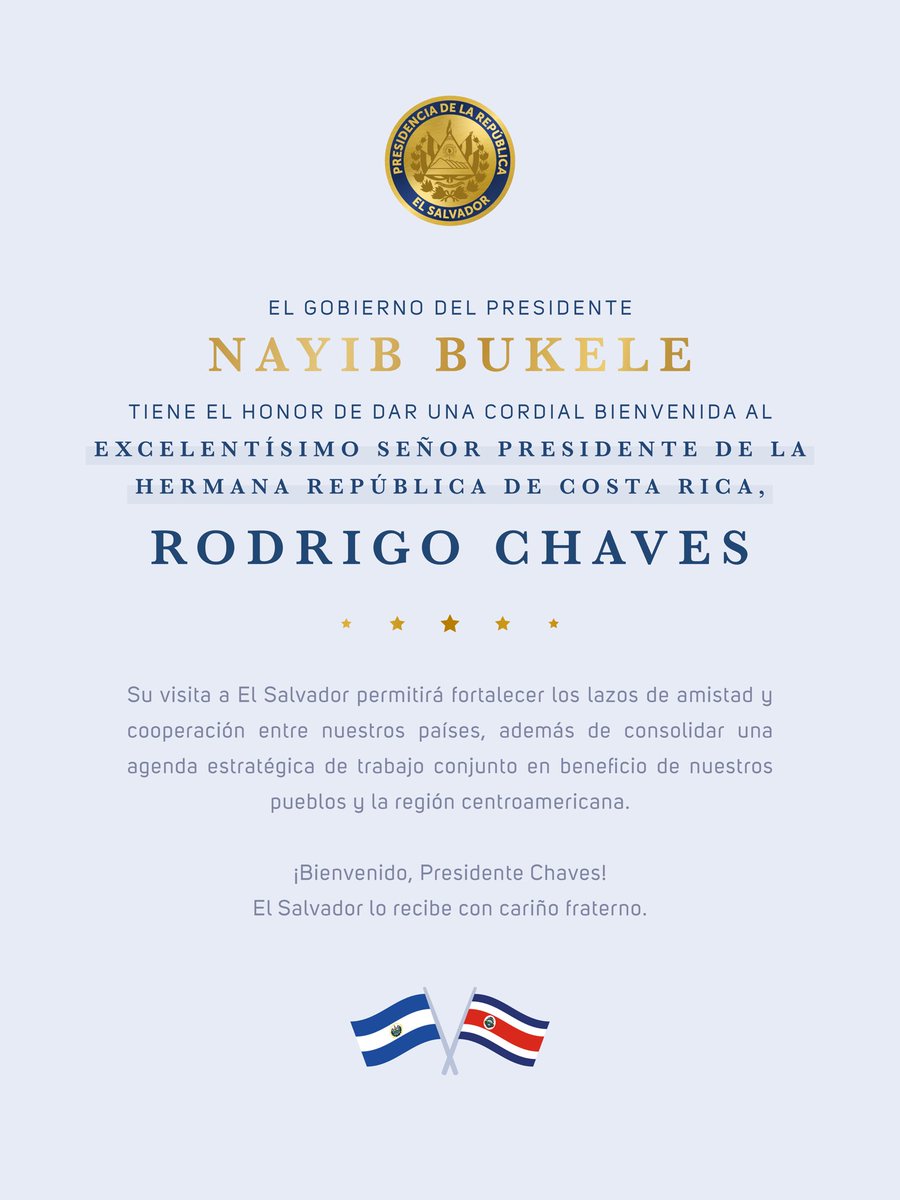Bienvenido a El Salvador, Presidente <a href="/RodrigoChavesR/">Rodrigo Chaves</a>. 

🇸🇻🤝🏻🇨🇷