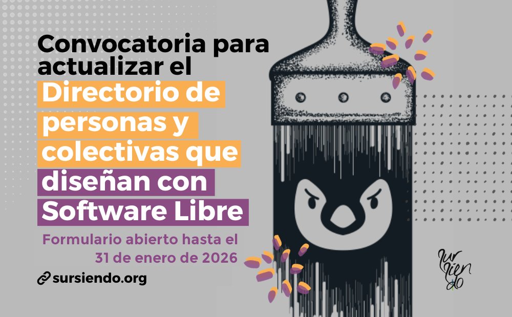 sursiendo's tweet photo. Actualización 2026 – Directorio de personas y colectivas que hacen diseño con Software Libre.

Si diseñas con herramientas libres o conoces personas y grupos que quieras recomendar ¡Comparte el link para que nos cuenten sobre su trabajo!

#SoftwareLibre 

https://t.co/7SDhaJM8jO https://t.co/Ys1vQJ69pQ