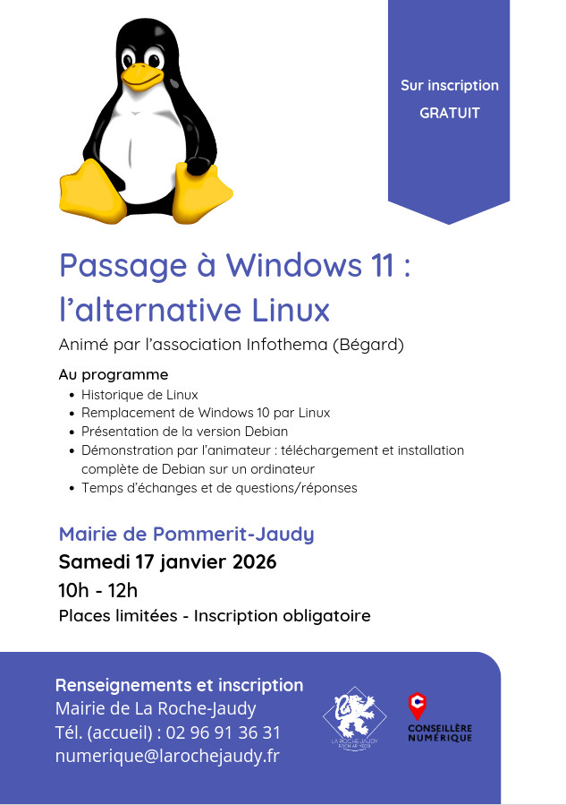 [INFOTHEMA] Linux et les logiciels libres à la mairie de Pommerit-Jaudy

Conférence sur Linux et les logiciels libres par l'association INFOTHEMA à la mairie de Pommerit-Jaudy.

Samedi 17 janvier 2026 de 10h à 12h (Salle des cérémonies)

infothema.fr/forum/index.ph…

#infothema #linux