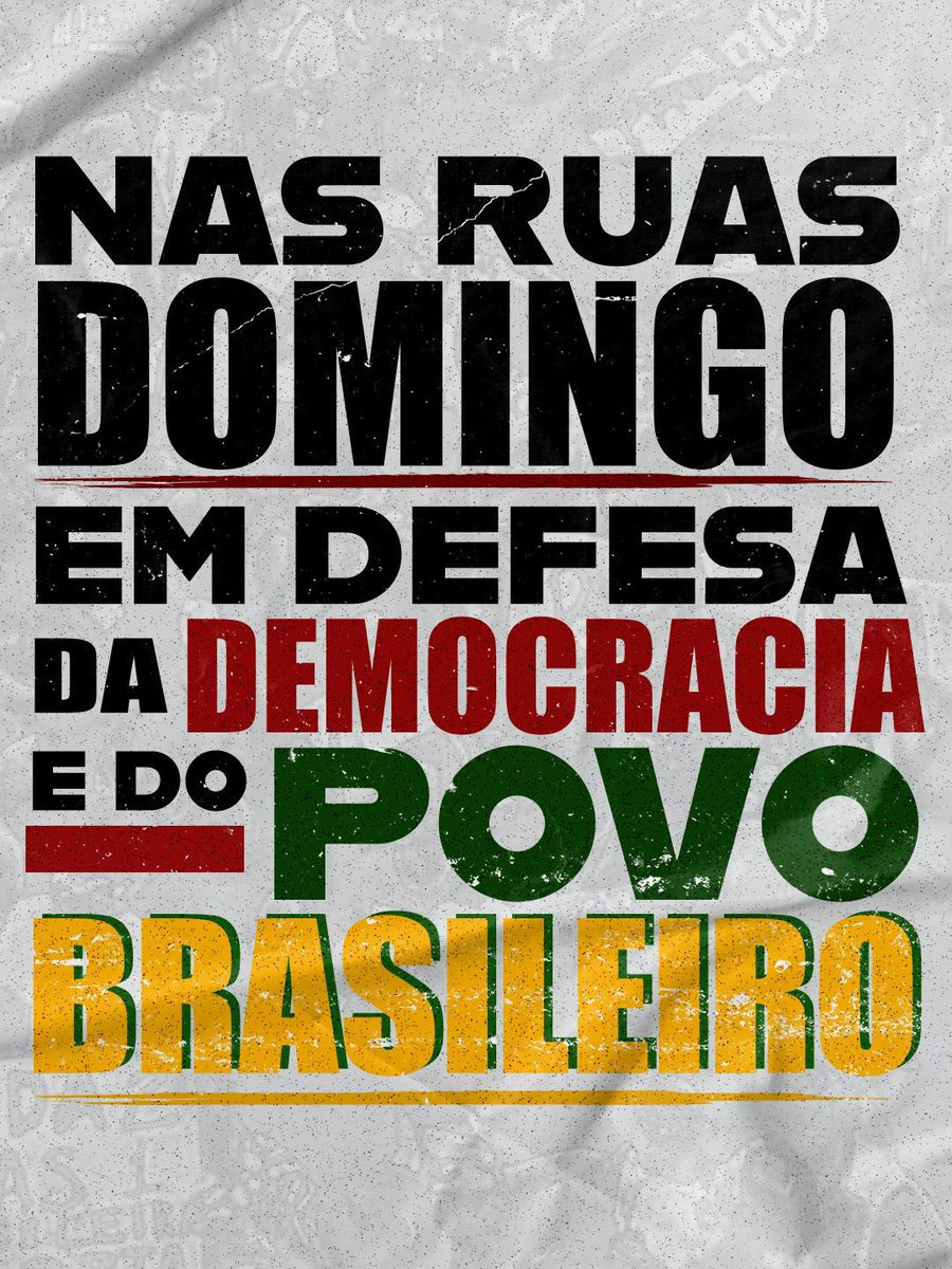 Democracia não se negocia. Domingo é dia de povo na rua. ✊🏽🇧🇷