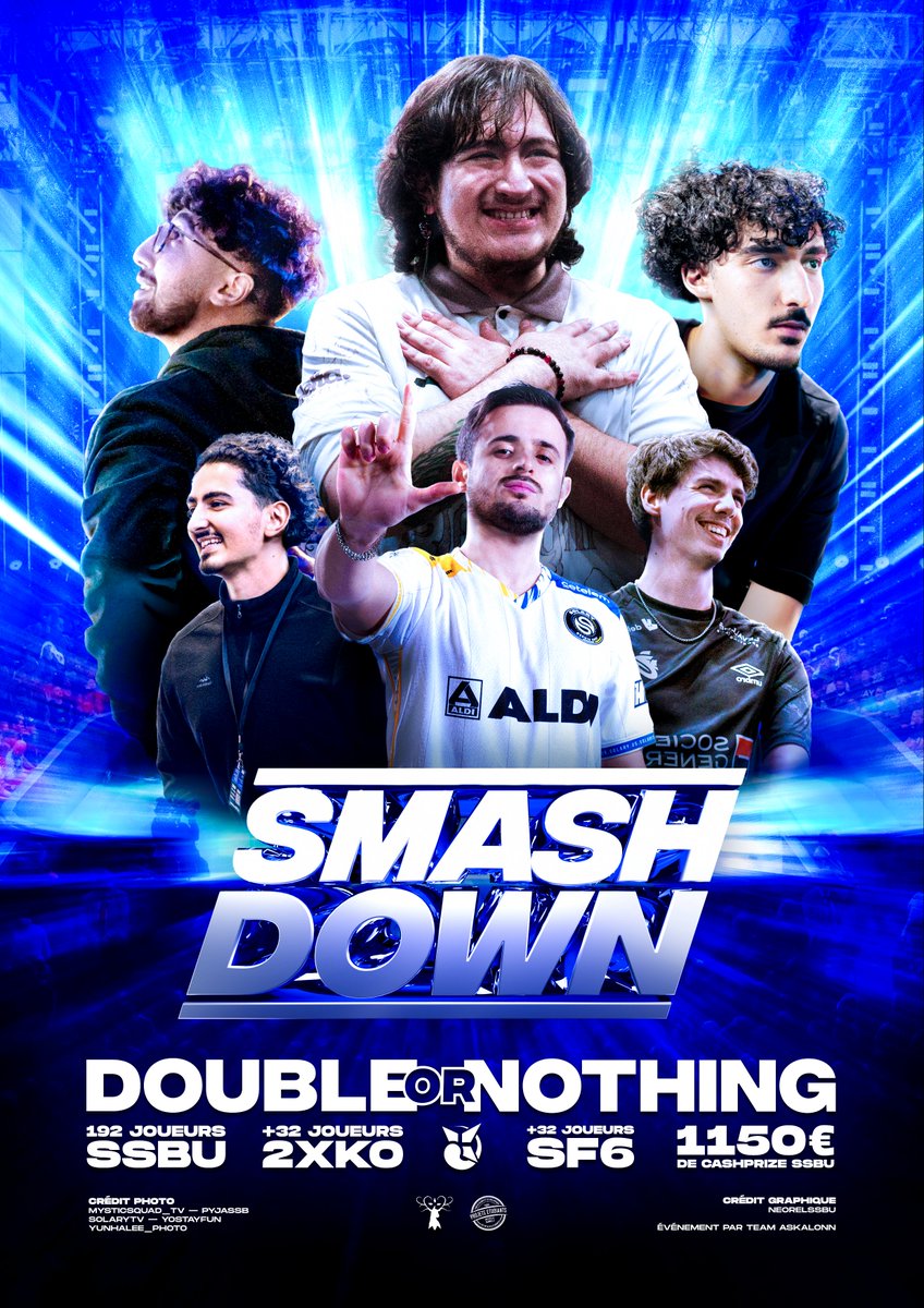 TeamAskalonn's tweet photo. Sitôt gagnée, la mise est doublée.

SMASHDOWN : DOUBLE OR NOTHING, les 9-10/01 à Rennes 🥊
👥 SSBU 192 slots/SF6 32 slots/2XKO 32 slots
💸 12€ early bird
📺 70 setups
🔥 ft. MKBigBoss, Pharaoh, Zozef, Glutonny, Raflow, NaetorU

📝 Inscriptions ouvertes : https://t.co/zVBVmwQGiz https://t.co/6hH5Nnp2cj