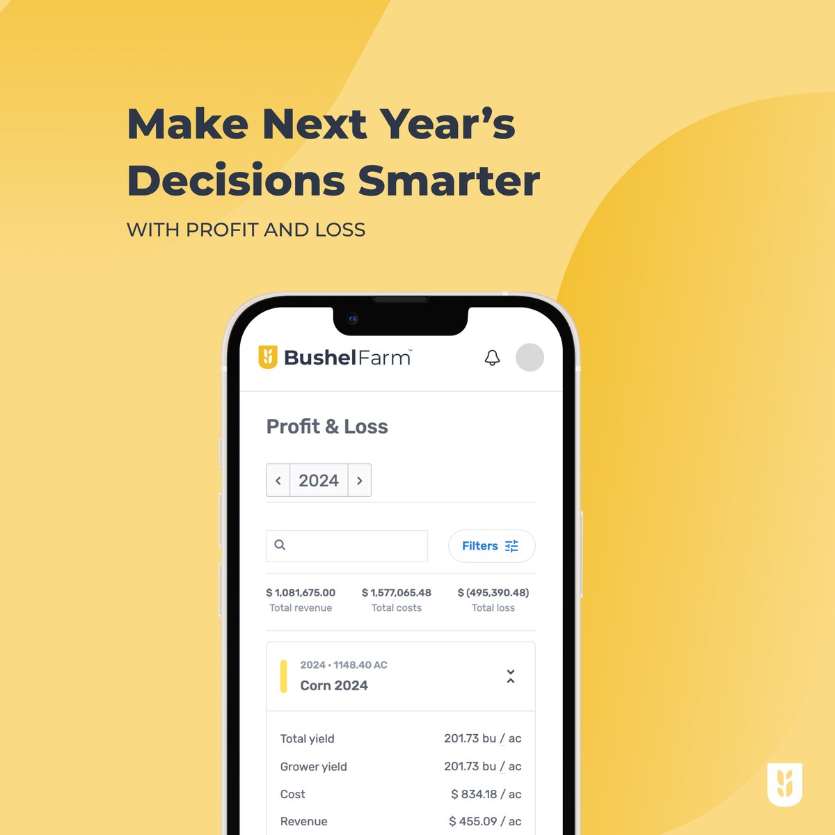 Should you re-sign that crop share agreement? Was that extra pass of fertilizer worth it?

Use Profit &amp; Loss at the field level in Bushel Farm to see what paid off, and what didn’t. Better data leads to better decisions.