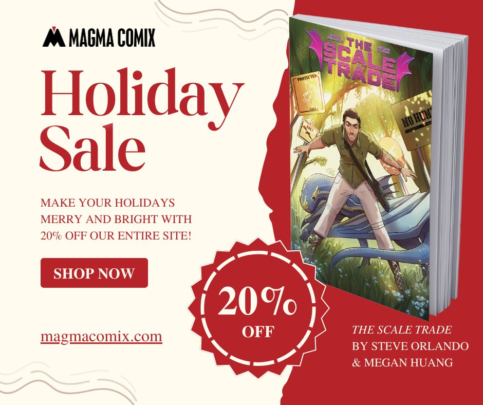 MagmaComix's tweet photo. MAGMA’s HOLIDAY SALE is LIVE! 🎄

Enjoy 20% off EVERYTHING on our site!

The elves have restocked THE SCALE TRADE!
Steve Orlando and Megan Huang @MeganHuang5 team for a fantasy-meets-reality story that’s sure to make your heart race and warm it as well! https://t.co/DTNXJ83ZRS