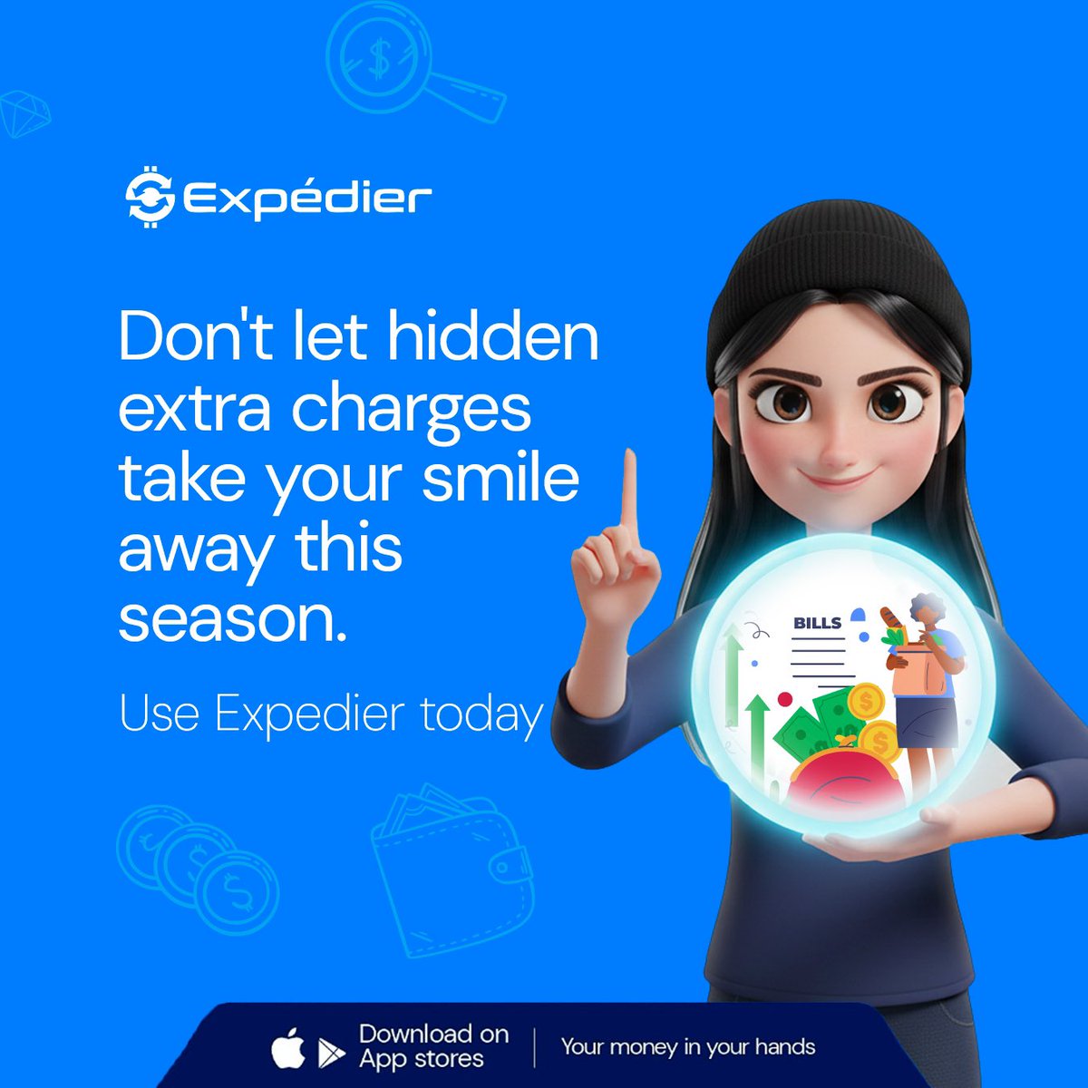 ExpedierHq's tweet photo. Keep your smile and your money! 😊💰

This season, say NO to surprise fees and YES to transparency with Expedier. Use Expedier today and keep your money in your hands. 

#YourMoneyInYourHands #Expedier #FeesBeGone
#financeapp #sendmoneyhome #sendmoneyabroad https://t.co/ygi9J5Vsjh