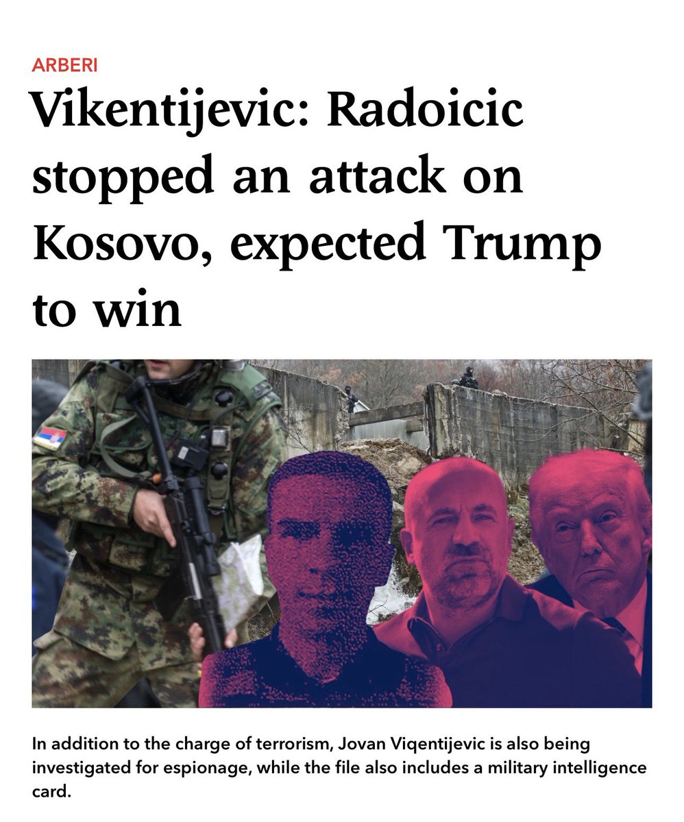 According to Viqentijević’s testimony in Kosovo’s Special Prosecutor indictment, Radoičić stopped the attack because of the U.S. elections, waiting for a possible Trump win.

He also claims Radoičić funded Trump’s campaign with €30M through the Serbian lobby