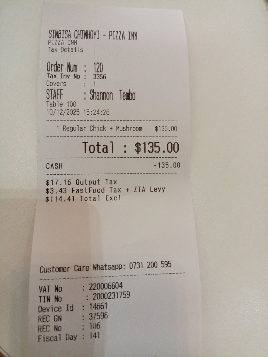 The price of a regular pizza is 114.41 zwl, you pay 135zwl, the rest goes to tax. Taxing the poor for trying to have a normal life, the taxes will leave you more poorer. 
Have mercy on the poor