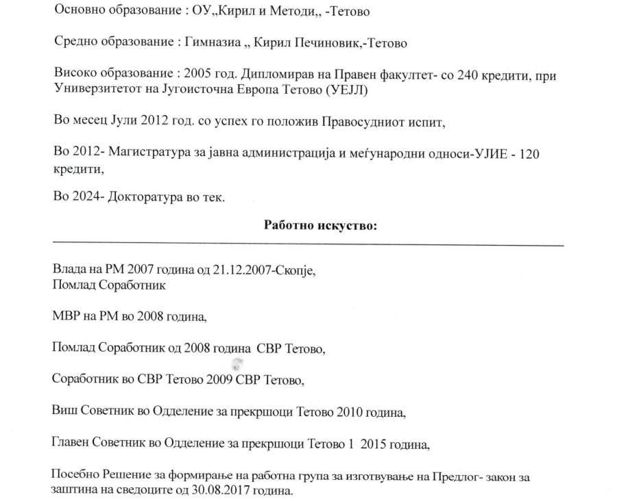 Ова е биографијата новиот предложен кандидат за член на Судскиот совет од редот на истакнатите правници, кој во живото нема влезено во суд. Советник во МВР за прекршоци, кој пазете знае да работи на интернет и „корел дров“, со „докторатура“ (што и да значи докторатура) во тек.