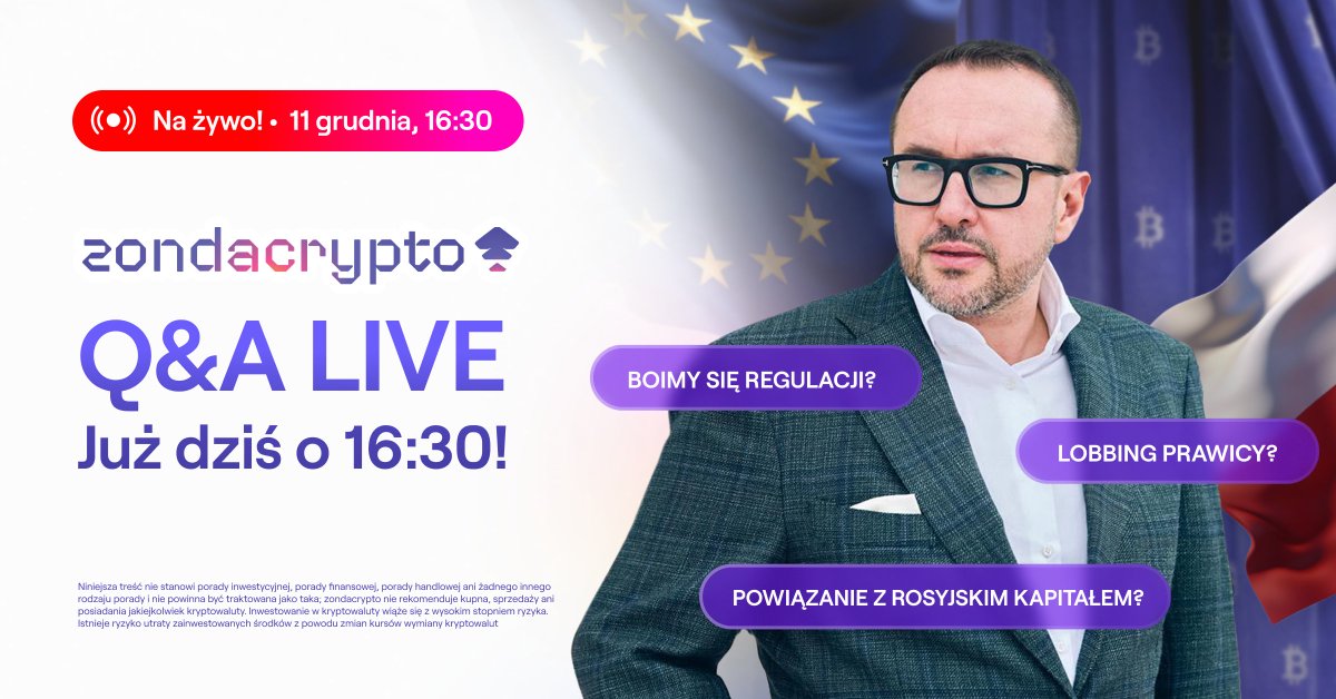 Q&amp;A zondacrypto już za godzinę, o 16:30!  

Wszystko wprost. Odpowiemy na Wasze pytania na żywo, bez spekulacji, tylko czyste fakty.   

👉 Oglądaj na żywo: youtube.com/live/ZP-y3OjqR…  

__

Niniejsza treść nie stanowi porady inwestycyjnej, porady finansowej, porady handlowej ani