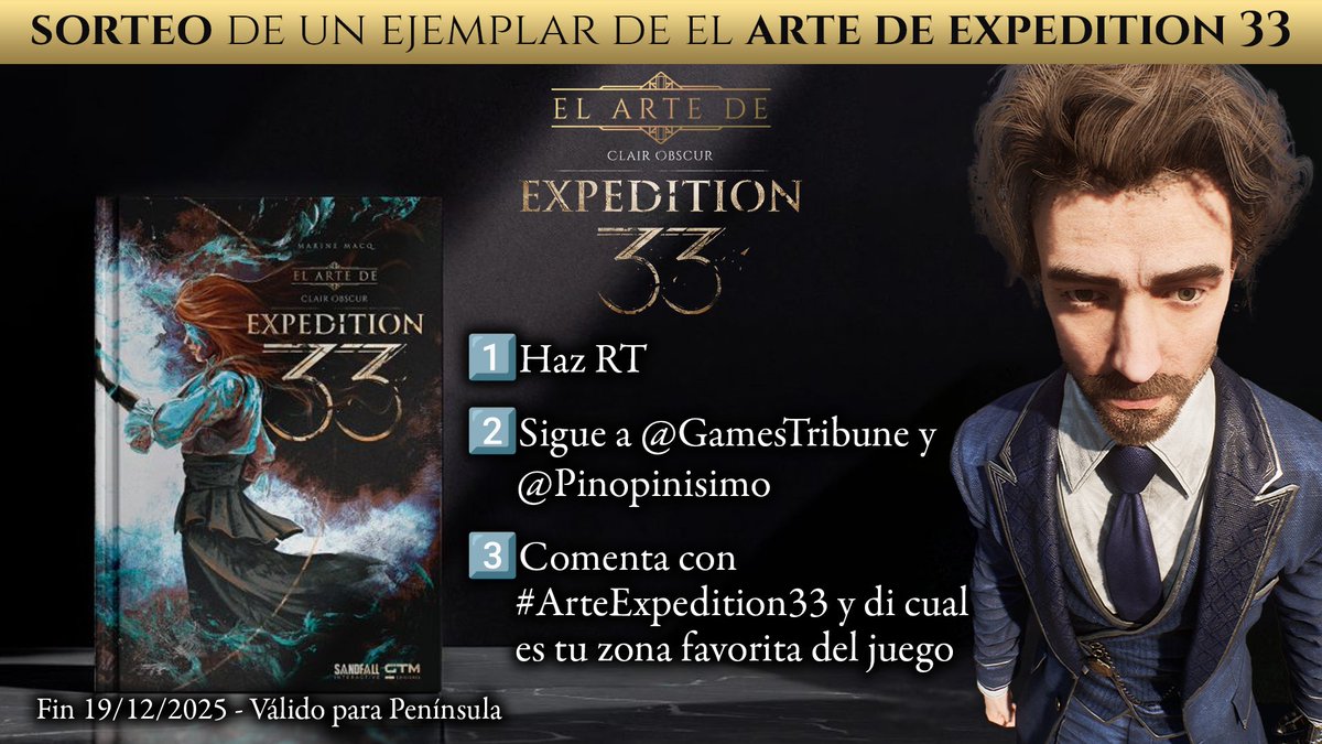 🚨ALERTA SORTEO🚨

Gana un ejemplar de El Arte de Expedition 33, digno de provocar síndrome de Stendhal y con el que se te caerán los Pictos al suelo.

1️⃣Haz RT
2️⃣Sigue a <a href="/GamesTribune/">GTM</a> y <a href="/Pinopinisimo/">Pino</a> 
3️⃣Comenta con #ArteExpedition33 y di cual es tu zona favorita del juego.