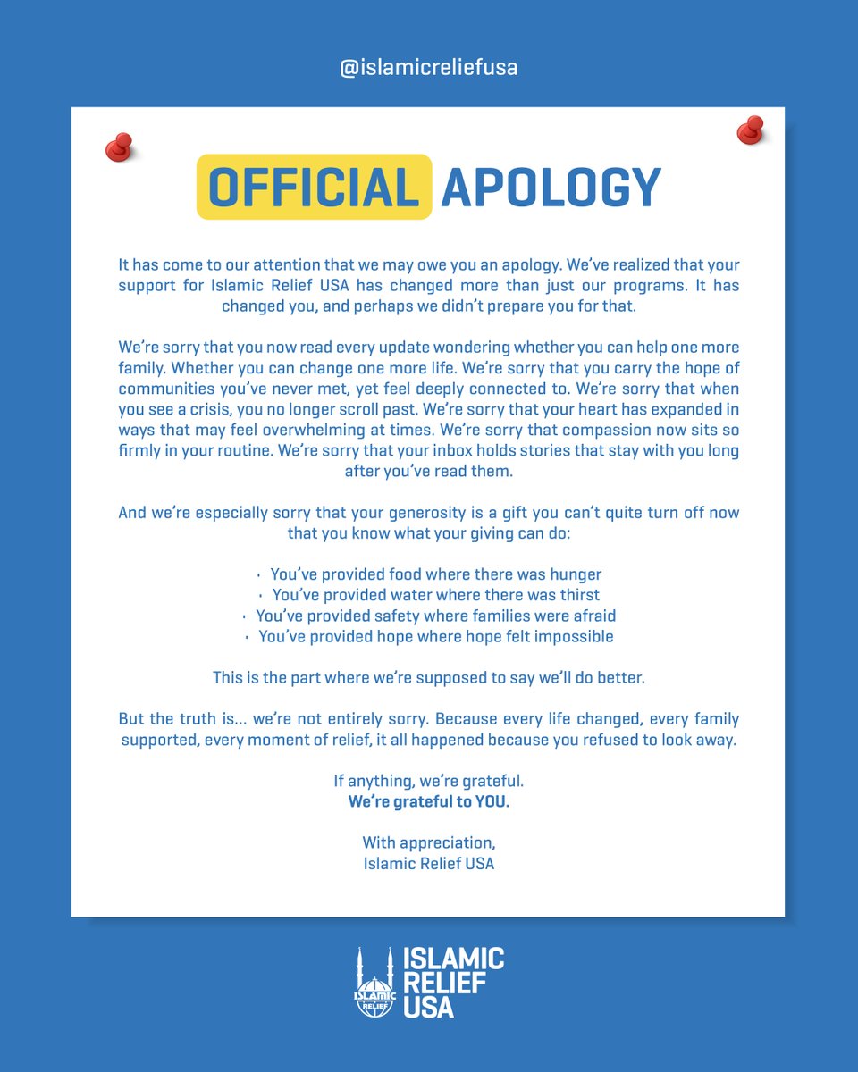 IslamicRelief's tweet image. We’re so sorry…
that helping others has become your favorite hobby, and that your donations are basically running the world for the better.

This world is brighter because of you. 💙 #apology #IRUSA #thankyou