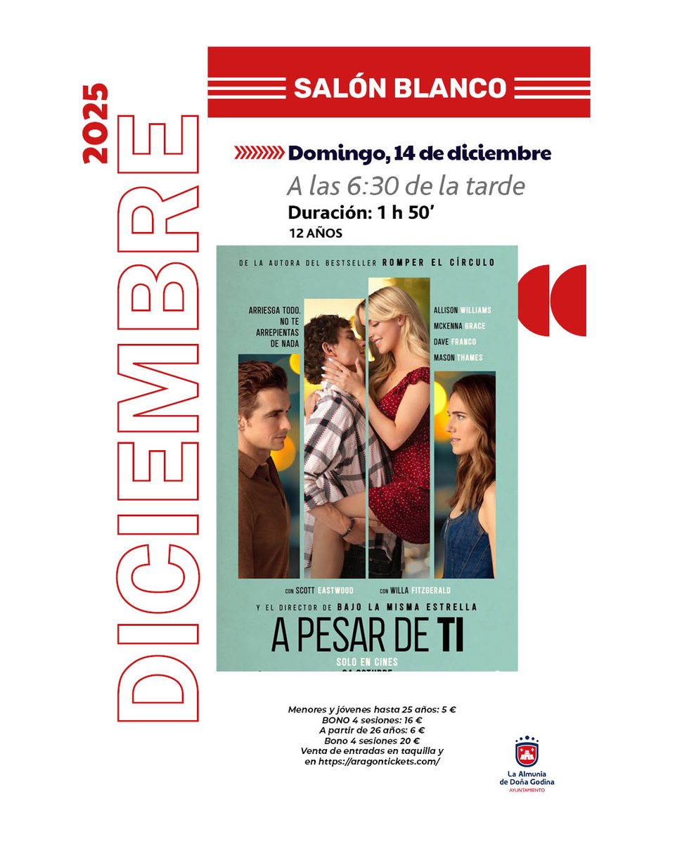 «A PESAR DE TI» – DOMINGO DE CINE EN EL SALÓN BLANCO
Domingo, día 14 de Diciembre, a las 18:30h.

laalmunia.es/archivos/23801
#Apesardeti #Artmunia #CineTeatroSalónBlanco #DomingodeCine #LaAlmunia