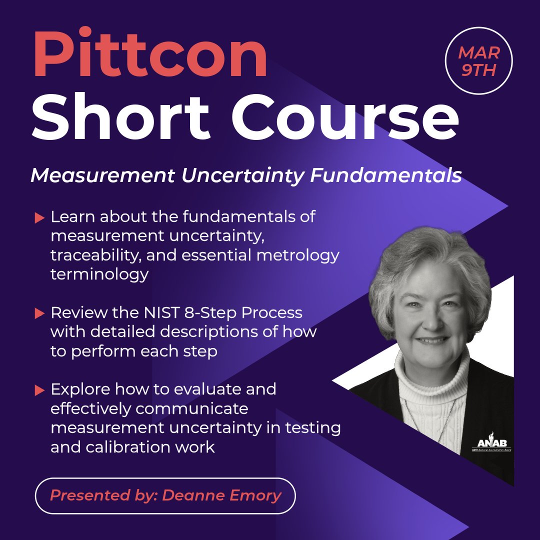 ansidotorg's tweet image. Are you ready to deepen your understanding of #Measurement quality and confidence? Join us on March 9, 2026 for “Measurement Uncertainty Fundamentals,” a short course presented by @ANAB_ACCREDIT's Deanne Emory at @Pittcon 2026. In this course, you will learn about:

✴️