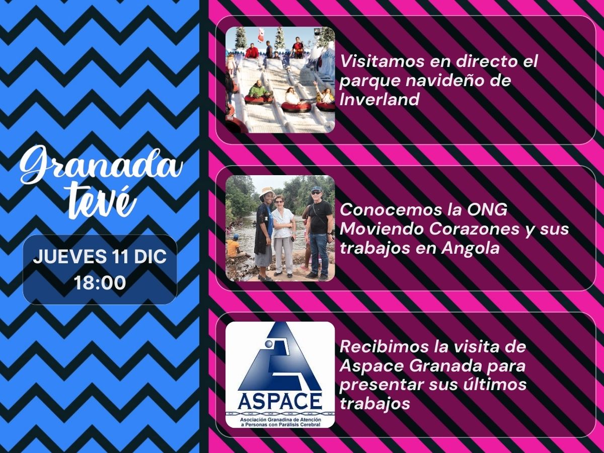 ¡Vamos con un jueves repleto de solidaridad en #GranadaTevé!

🎄 Navidad en Inverland
🇦🇴 ONG Moviendo Corazones y su trabajo en Angola
🤗 Visita de <a href="/aspacegranada/">ASPACE GRANADA</a> 

🎙️ Desde las 18:00 h., con <a href="/fherherrer/">Fer Herrero Andreu</a>