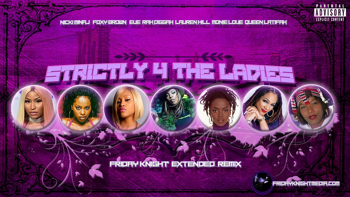 _FridayKnight's tweet image. “Strictly 4 The Ladies”-Friday Knight® Extended Remix #fridayknightmedia #classichiphop #thefridayknightremixes 
+Subscribe: youtu.be/Ih-Fqe78cCA