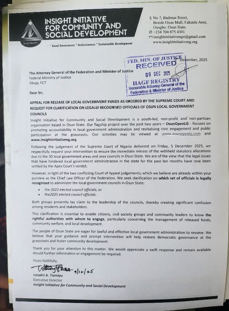 IICSD Writes AGF, Seeks Release of Osun Local Government Funds and Clarification on
Legally Recognised Council Officials.