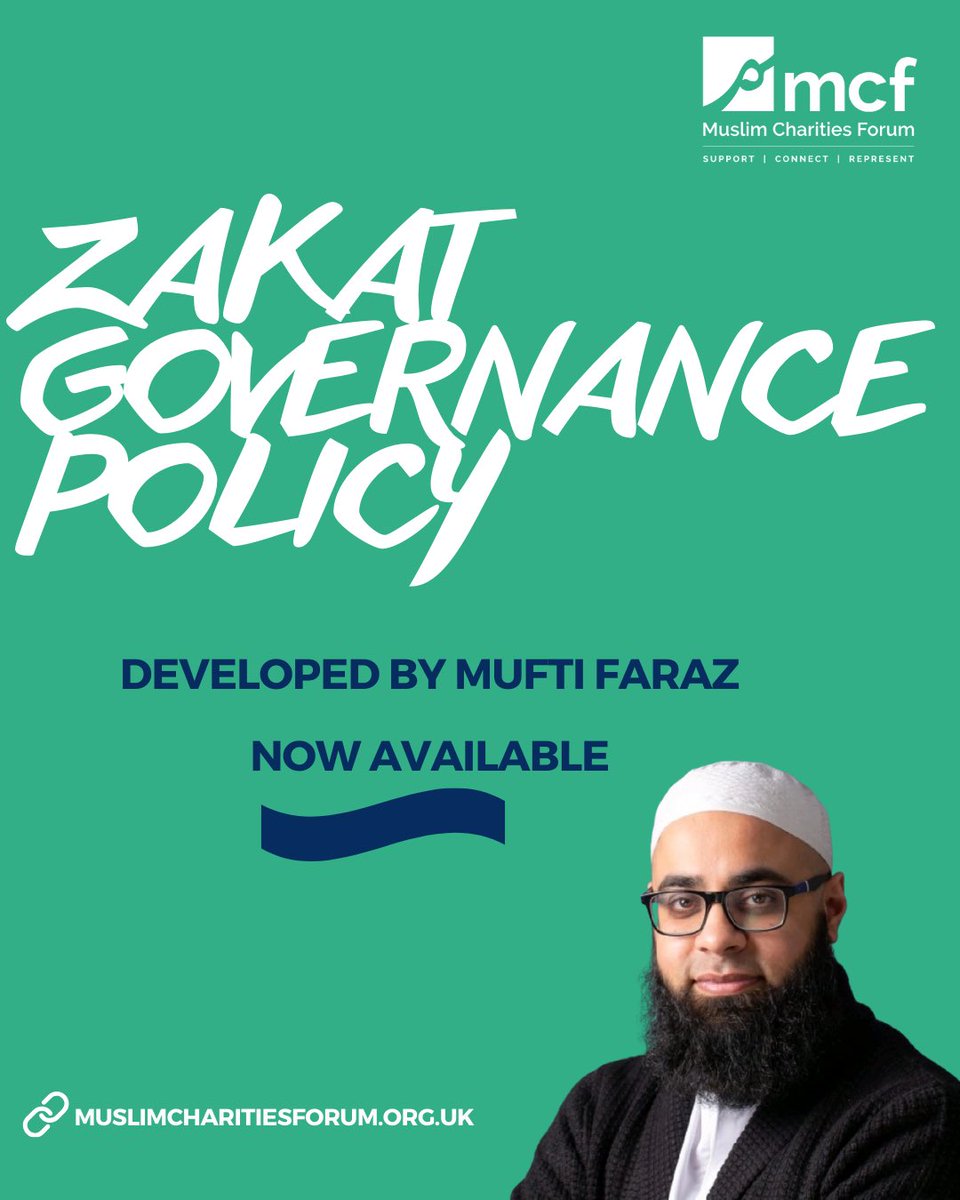 New resource alert! 
Our Zakat Governance Policy, developed by Mufti Faraz, is now available! Strengthen your charity’s zakat practices today.

muslimcharitiesforum.org.uk/resources/zaka…

#Zakat #Charity #Governance #IslamicFinance #MuslimCharitiesForum