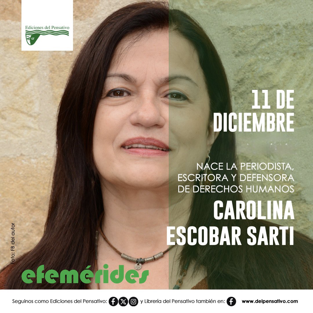 Un 11 de diciembre nació Carolina Escobar Sarti, una de las voces más sólidas y comprometidas de Guatemala.
Escritora y poeta de renombre.